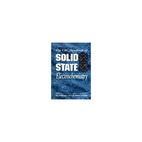 Handbook Of Solid State Electrochemistry