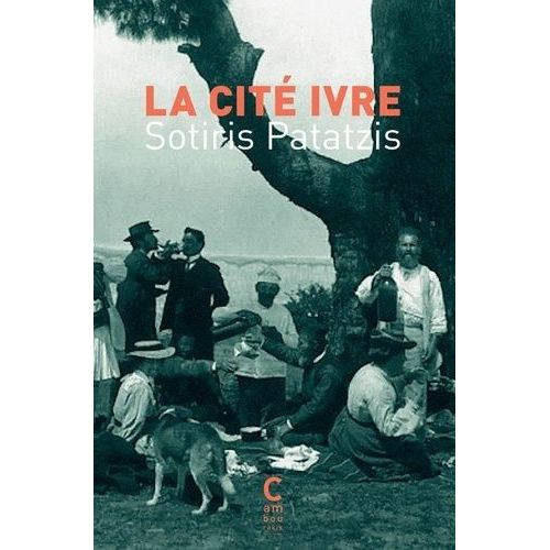 La Cité Ivre