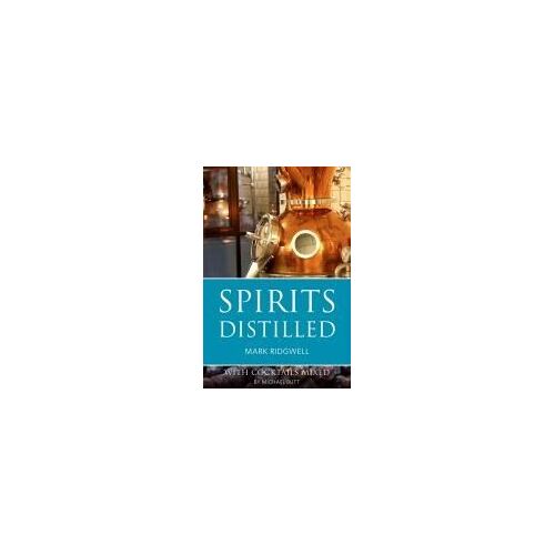 Spirits Distilled
