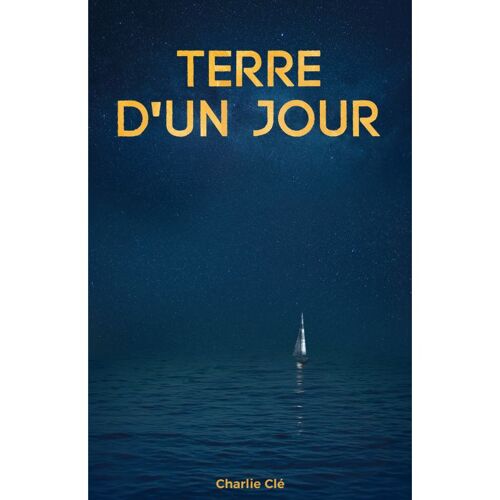 Terre D'un Jour
