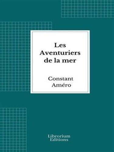 Les Aventuriers De La Mer