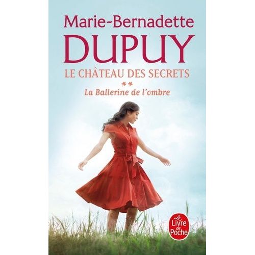 Le Château Des Secrets - Tome 2 - La Ballerine De L'ombre