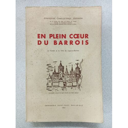 En Plein Coeur Du Barrois