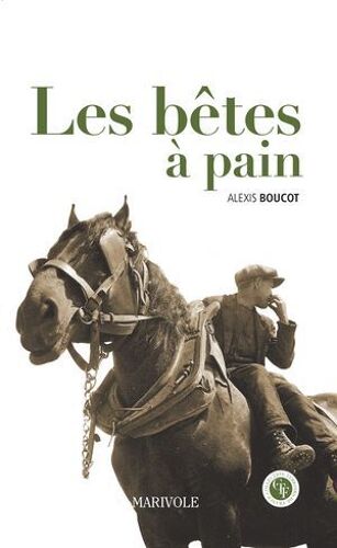Les Bêtes À Pain