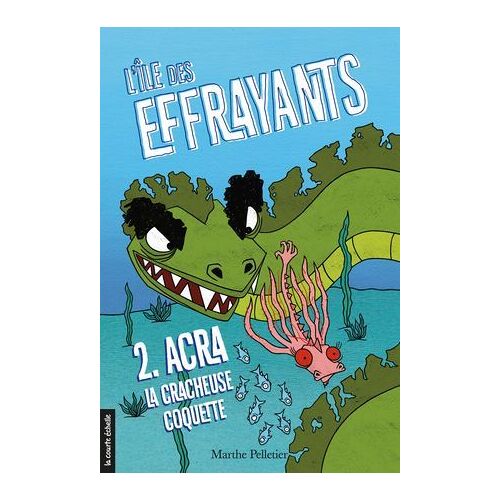 Acra, La Cracheuse Coquette