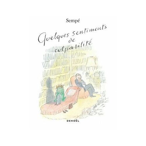 Quelques Sentiments De Culpabilité