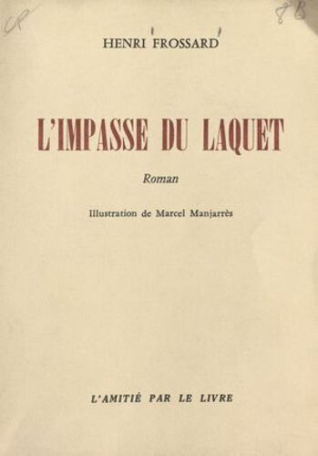 L'impasse Du Laquet