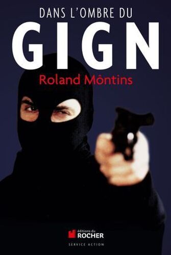 Dans L'ombre Du Gign