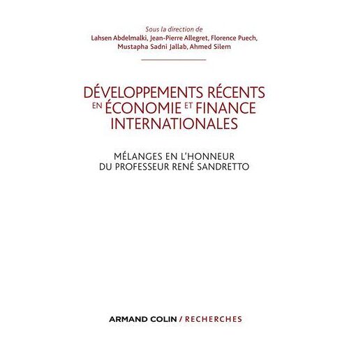 Développements Récents En Économie Et Finances Internationales