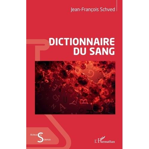Dictionnaire Du Sang