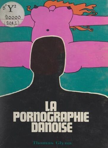La Pornographie Danoise