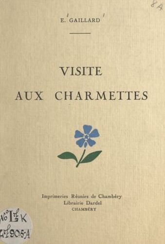 Visite Aux Charmettes