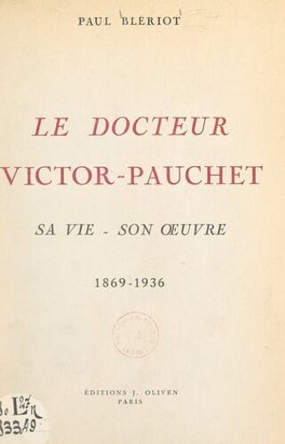 Le Docteur Victor-Pauchet