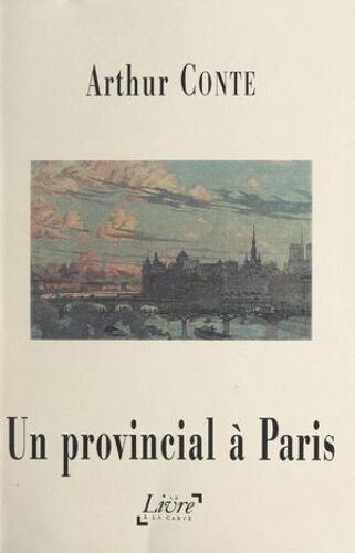 Un Provincial À Paris