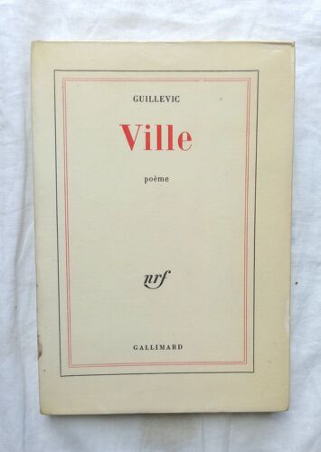 Guillevic, Ville, Poème, Nrf, Gallimard, 1969