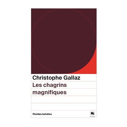 Les Chagrins Magnifiques