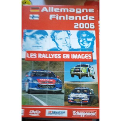 Les Rallyes En Images : Allemagne Finlande 2006