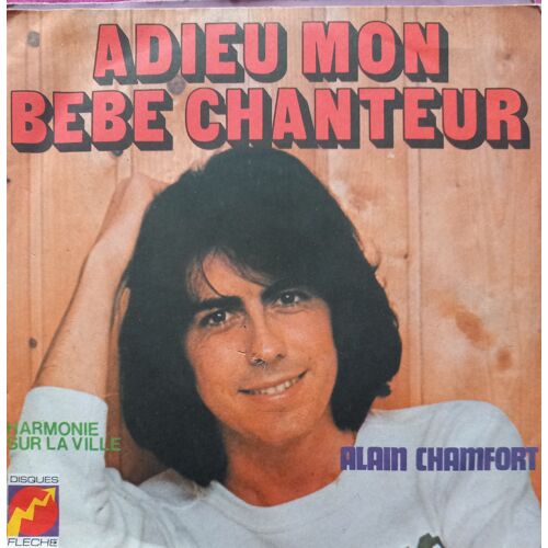 Alain Chamfort / 4 X Disques Vynil 45 Tours