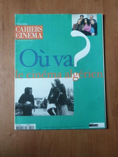 Cahiers Du Cinema - Hors Série - Où Va Le Cinéma Algérien - 2003