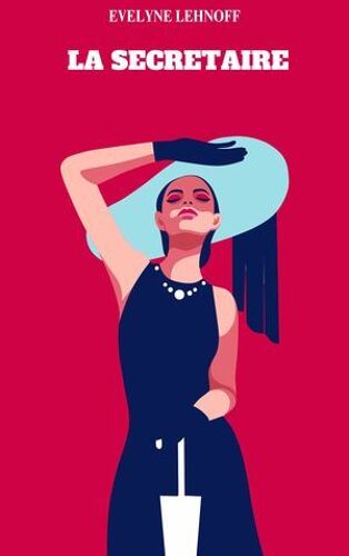 La Secrétaire