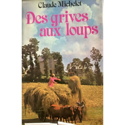 Des Grives Aux Loups