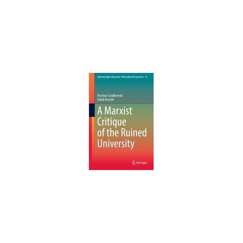 A Marxist Critique Of The Ruined University