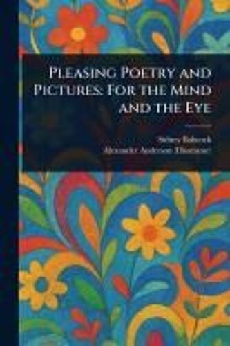 Pleasing Poetry And Pictures