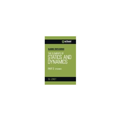 Statics And Dynamics Part Ii