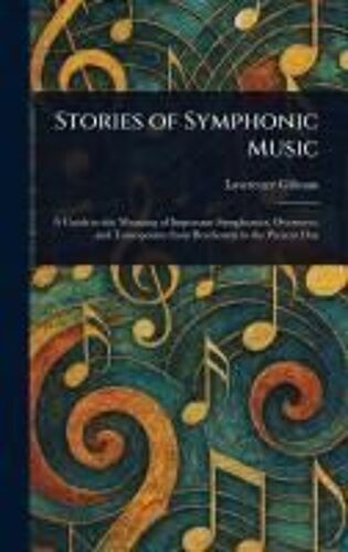 Stories Of Symphonic Music