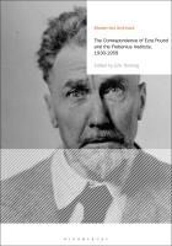 The Correspondence Of Ezra Pound And The Frobenius Institute, 1930-1959