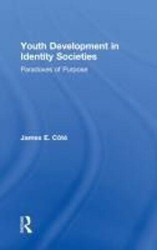 Youth Development In Identity Societies