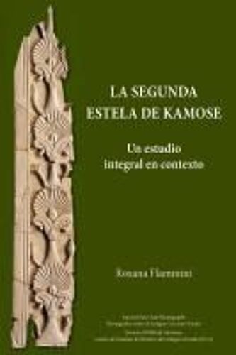 La Segunda Estela De Kamose