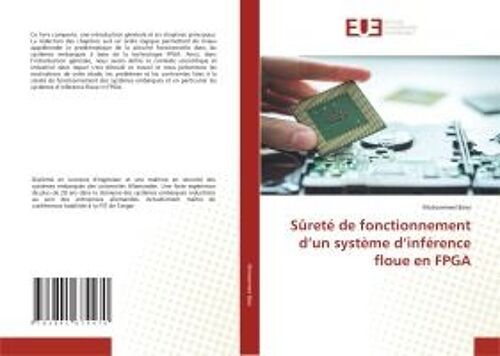 Sûreté De Fonctionnement D'un Système D'inférence Floue En Fpga
