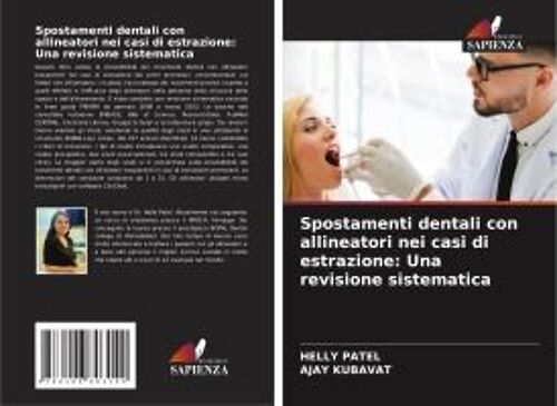 Spostamenti Dentali Con Allineatori Nei Casi Di Estrazione: Una Revisione Sistematica