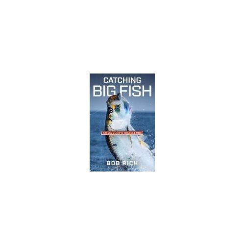 Catching Big Fish