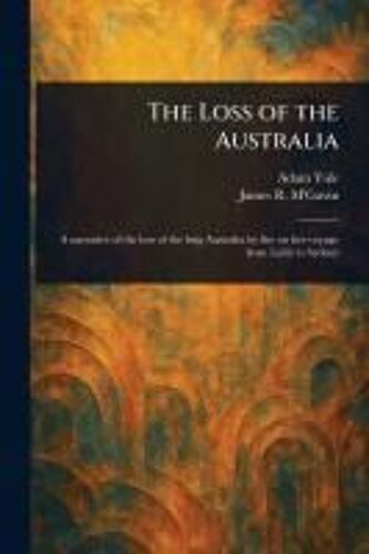 The Loss Of The Australia
