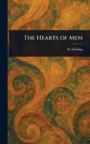 The Hearts Of Men