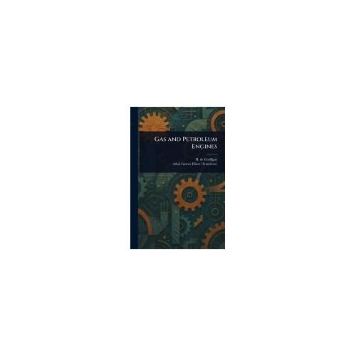 Gas And Petroleum Engines
