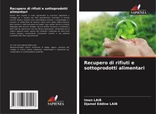 Recupero Di Rifiuti E Sottoprodotti Alimentari