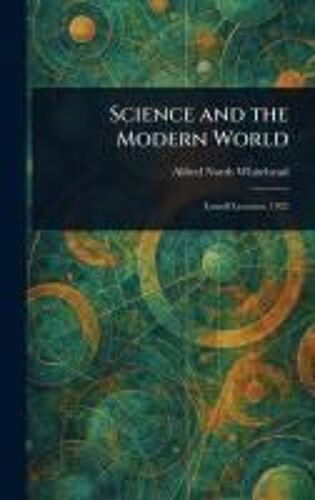 Science And The Modern World