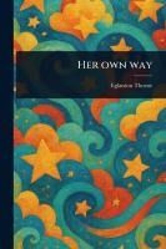 Her Own Way