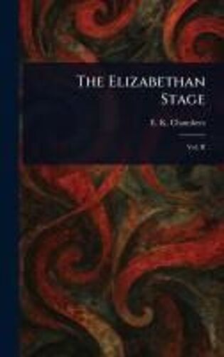 The Elizabethan Stage