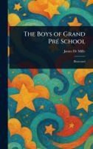 The Boys Of Grand Pré School