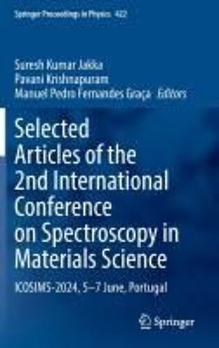 Selected Articles Of The 2nd International Conference On Spectroscopy In Materials Science
