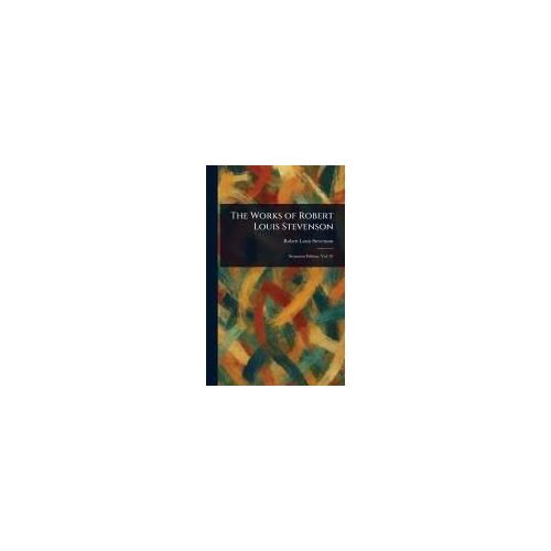 The Works Of Robert Louis Stevenson