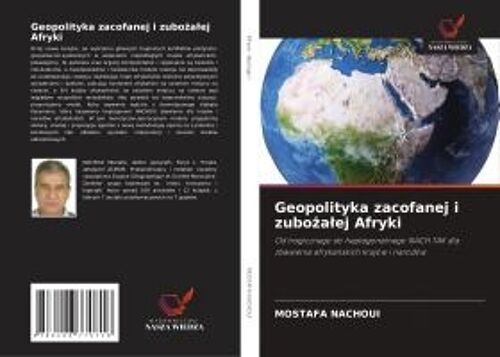 Geopolityka Zacofanej I Zubo¿A¿Ej Afryki