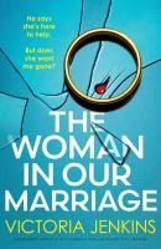 The Woman In Our Marriage