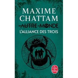 Autre-Monde - Tome 1 - L'alliance Des Trois