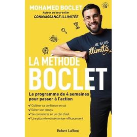 La Méthode Boclet - Le Programme De 4 Semaines Pour Passer À L'action