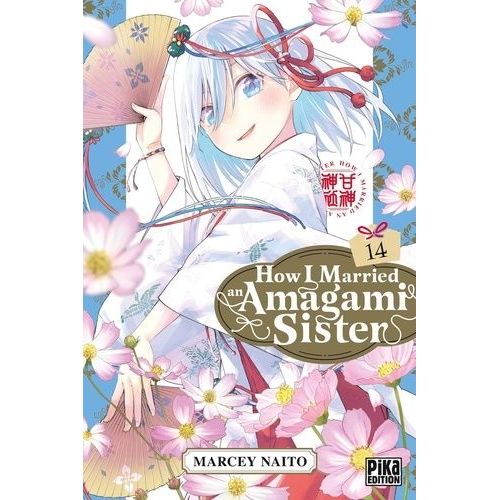 How I Married An Amagami Sister - Tome 14